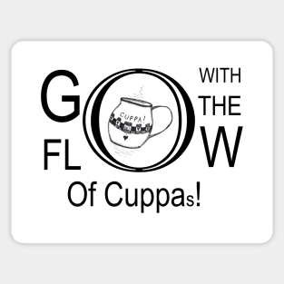 Go With The Flow Of Cuppas Sticker